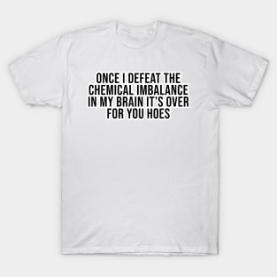 Brain Chemistry T-Shirt